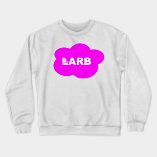 Hot Pink LARB Studios Cloud | LARB Studios & Abelia Rose Crewneck Sweatshirt